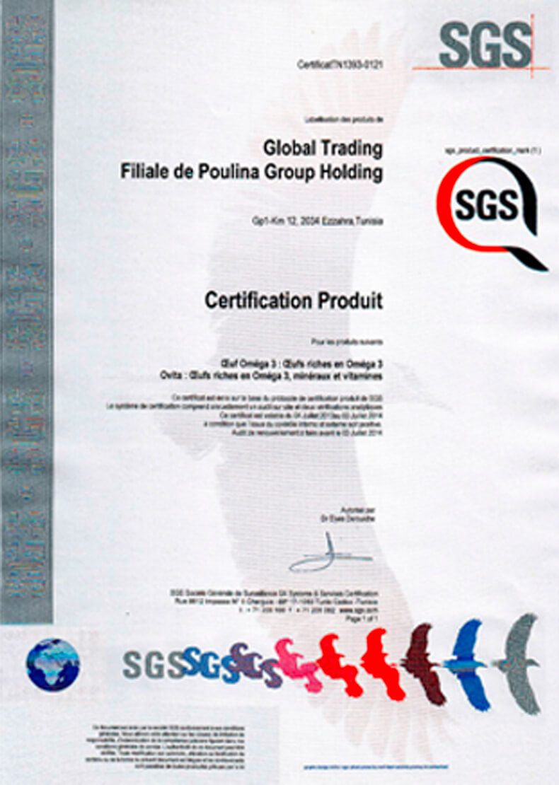 Certification de qualité supérieure par SGS international pour les œufs Ovita et Oméga 3.